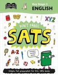 Cover: Key Stage 2 English: Don't Panic SATs - Autumn Publishing