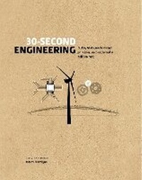 Enlarge image Cover: 30-Second Engineering - Ivy Press
