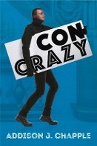 Enlarge image Cover: Con Crazy - Level 4 Press Inc