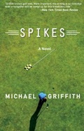Cover: Spikes - Dzanc Books