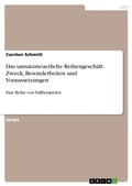 Cover: Das umsatzsteuerliche Reihengesch&auml;ft. Zweck, Besonderheiten und Voraussetzungen - GRIN Verlag
