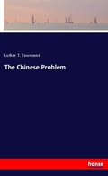 Cover: The Chinese Problem - Hansebooks