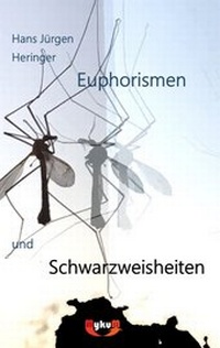 Abbildung von: Euphorismen und Schwarzweisheiten - Mykum Verlag