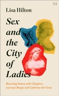 Cover: Sex and the City of Ladies - HarperCollins
