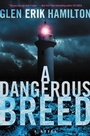 Cover: A Dangerous Breed - HarperCollins