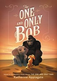 Enlarge image Cover: The One and Only Bob - HarperCollins