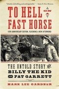Cover: To Hell on a Fast Horse Updated Edition - HarperCollins