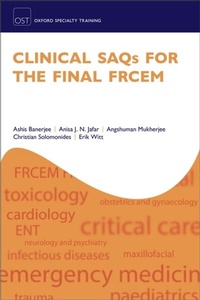 Abbildung von: Clinical SAQs for the Final FRCEM - OUP eBook