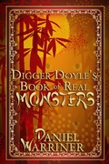 Cover: Digger Doyle's Book of Real Monsters - Books We Love Ltd.
