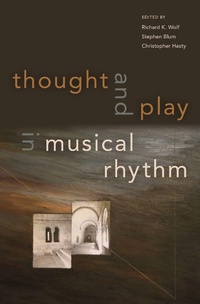 Abbildung von: Thought and Play in Musical Rhythm - OUP eBook