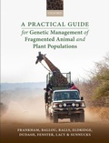 Bild: A Practical Guide for Genetic Management of Fragmented Animal and Plant Populations - OUP eBook