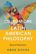 Bild: Delimitations of Latin American Philosophy - Indiana University Press
