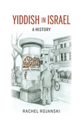 Cover: Yiddish in Israel - Indiana University Press