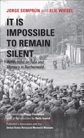 Cover: It Is Impossible to Remain Silent - Indiana University Press
