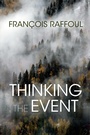Cover: Thinking the Event - Indiana University Press