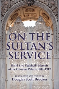 Abbildung von: On the Sultan's Service - Indiana University Press
