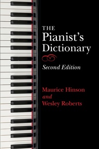 Abbildung von: The Pianist's Dictionary, Second Edition - Indiana University Press