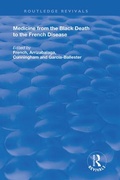 Cover: Medicine from the Black Death to the French Disease - Routledge