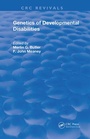 Cover: Genetics of Developmental Disabilities - CRC Press