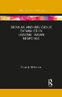 Cover: Secular and Religious Dynamics in Humanitarian Response - Taylor & Francis