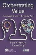 Cover: Orchestrating Value - CRC Press