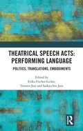 Cover: Theatrical Speech Acts: Performing Language - Routledge