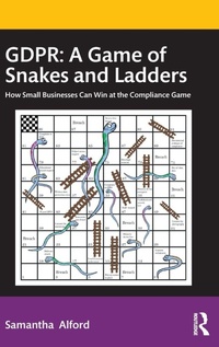 Enlarge image Cover: GDPR: A Game of Snakes and Ladders - Routledge