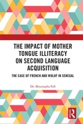 Cover: The Impact of Mother Tongue Illiteracy on Second Language Acquisition - Routledge