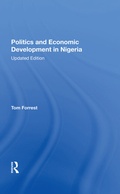 Cover: Politics And Economic Development In Nigeria - Routledge