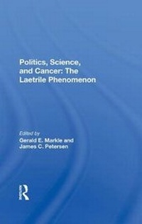 Enlarge image Cover: Politics, Science And Cancer: - Routledge