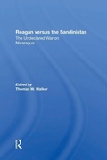 Cover: Reagan Versus The Sandinistas - Routledge