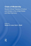 Cover: The Crisis Of Modernity - Routledge