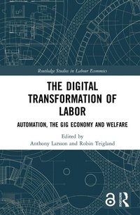 Abbildung von: The Digital Transformation of Labor - Routledge