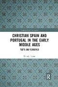 Cover: Christian Spain and Portugal in the Early Middle Ages - Routledge