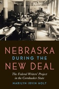 Cover: Nebraska During the New Deal - University of Nebraska Press