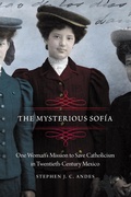 Cover: The Mysterious Sofia - University of Nebraska Press