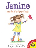 Cover: Janine and the Field Day Finish - Weigl Publishers Inc.