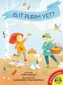 Cover: Is It Purim Yet? - Weigl Publishers Inc.