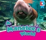 Cover: A Manatee's World - Weigl Publishers Inc.