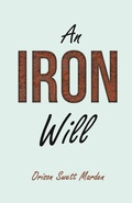 Cover: An Iron Will - Read Books Ltd.