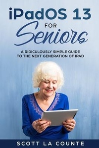 Abbildung von: iPadOS For Seniors - SL Editions