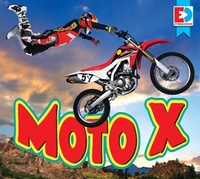 Abbildung von: Moto X - Weigl Publishers Inc.