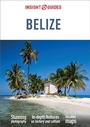 Cover: Insight Guides Belize (Travel Guide eBook) - Insight