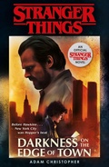 Cover: Stranger Things: Darkness on the Edge of Town - Arrow Books Ltd