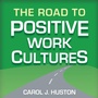 Cover: The Road to Positive Work Cultures - Sigma