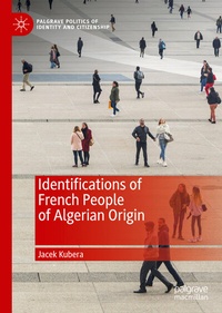 Abbildung von: Identifications of French People of Algerian Origin - Palgrave Macmillan