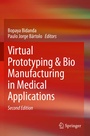 Cover: Virtual Prototyping & Bio Manufacturing in Medical Applications - Springer