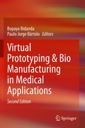 Cover: Virtual Prototyping & Bio Manufacturing in Medical Applications - Springer