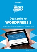 Cover: Mach's einfach: Erste Schritte mit WordPress 5 - Franzis Verlag