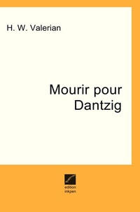 Abbildung von: Mourir pour Dantzig - epubli